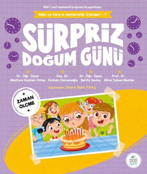 Süpriz Doğum Günü - Mila ve Sarp'ın Matematik Öyküleri 7 Süpriz Doğum Günü - Mila ve Sarp'ın Matematik Öyküleri 7