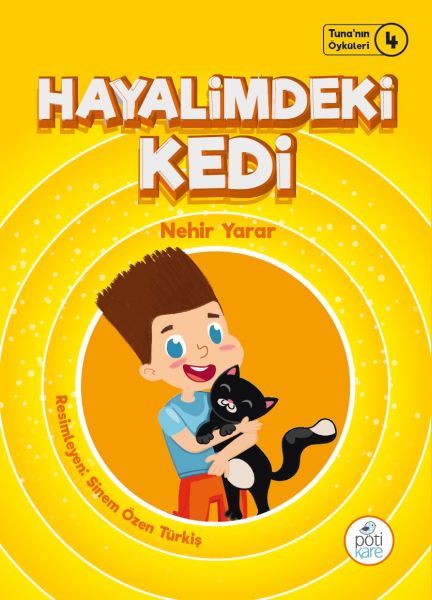 Tuna'nın Öyküleri 4 - Hayalimdeki Kedi Tuna'nın Öyküleri 4 - Hayalimdeki Kedi