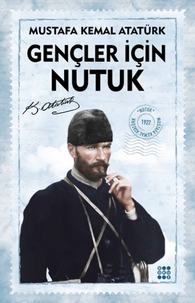 Gençler İçin Nutuk Gençler İçin Nutuk