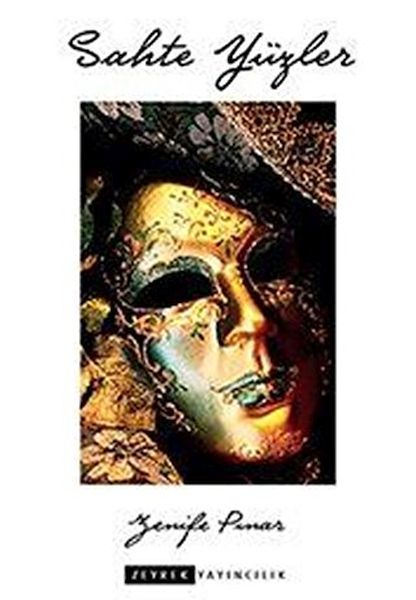 Sahte Yüzler Sahte Yüzler