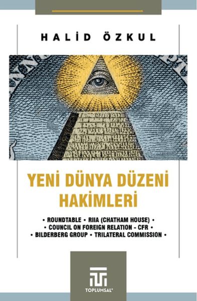 Yeni Dünya Düzeni Hakimleri Yeni Dünya Düzeni Hakimleri