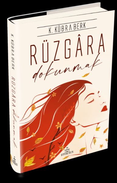 Rüzgara Dokunmak - Ciltli Rüzgara Dokunmak - Ciltli