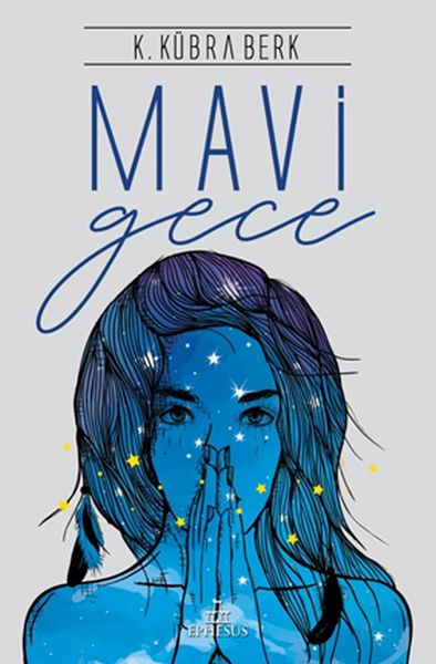 Mavi Gece - Ciltsiz Mavi Gece - Ciltsiz