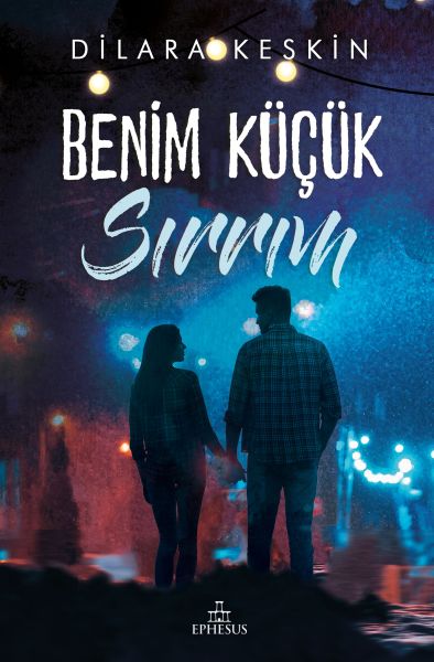 Benim Küçük Sırrım - (Ciltli)