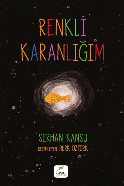 Renkli Karanlığım Renkli Karanlığım