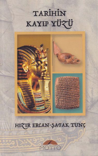 Tarihin Kayıp Yüzü Tarihin Kayıp Yüzü