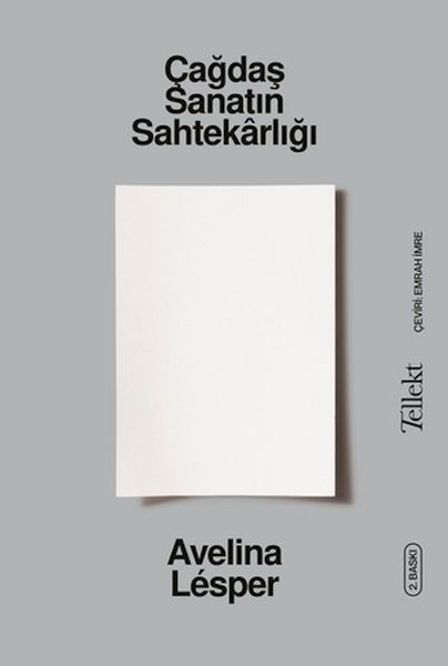 Çağdaş Sanatın Sahtekârlığı Çağdaş Sanatın Sahtekârlığı