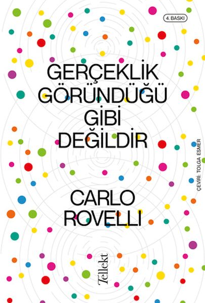 Gerçeklik Göründüğü Gibi Değildir Gerçeklik Göründüğü Gibi Değildir