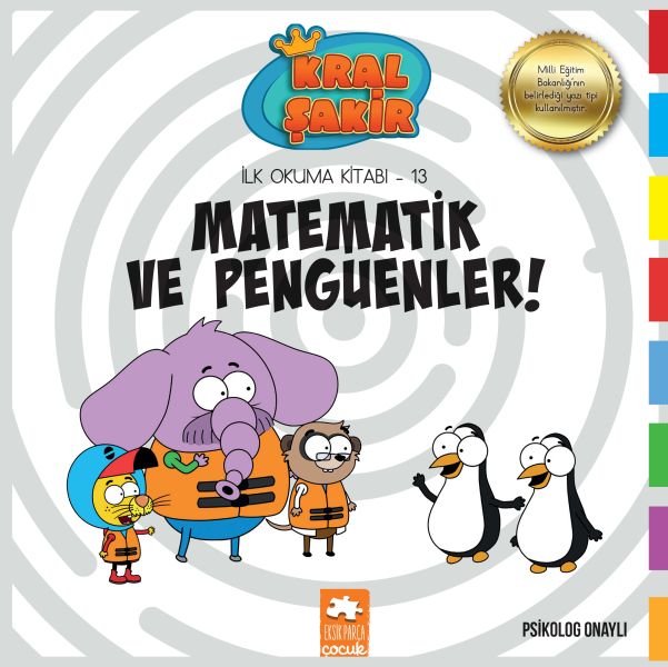 Kral Şakir İlk Okuma 13 - Matematik ve Penguenler Kral Şakir İlk Okuma 13 - Matematik ve Penguenler