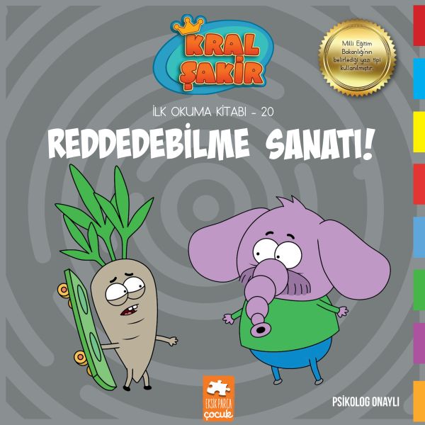 Kral Şakir İlk Okuma 20 - Reddedebilme Sanatı Kral Şakir İlk Okuma 20 - Reddedebilme Sanatı