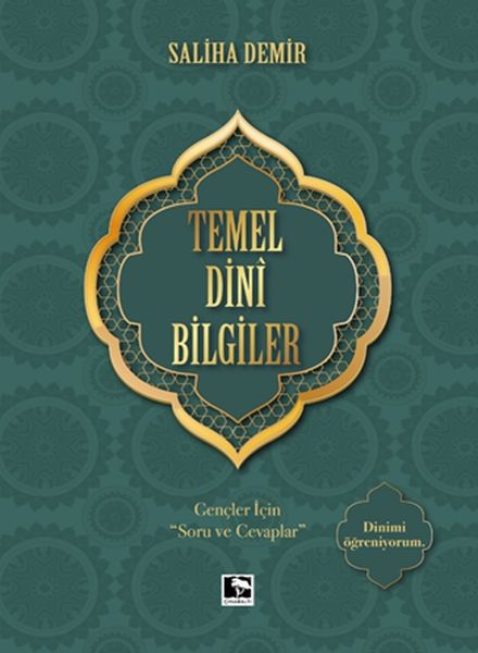 Temel Dini Bilgiler - Gençler İçin Soru ve Cevaplar Temel Dini Bilgiler - Gençler İçin Soru ve Cevaplar