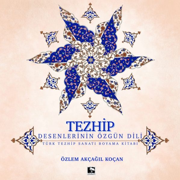 Tezhip - Desenlerin Özgün Dili Tezhip - Desenlerin Özgün Dili