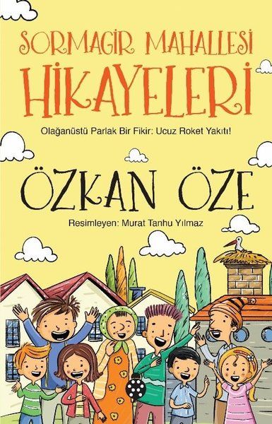 Sormagir Mahallesi Hikayeleri Sormagir Mahallesi Hikayeleri
