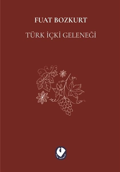 Türk İçki Geleneği Türk İçki Geleneği