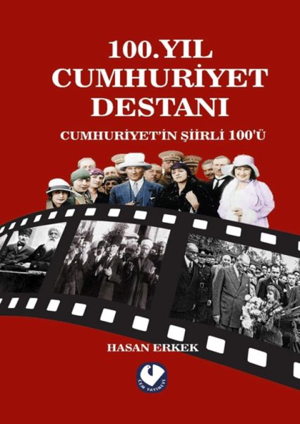100.Yıl Cumhuriyet Destanı 100.Yıl Cumhuriyet Destanı