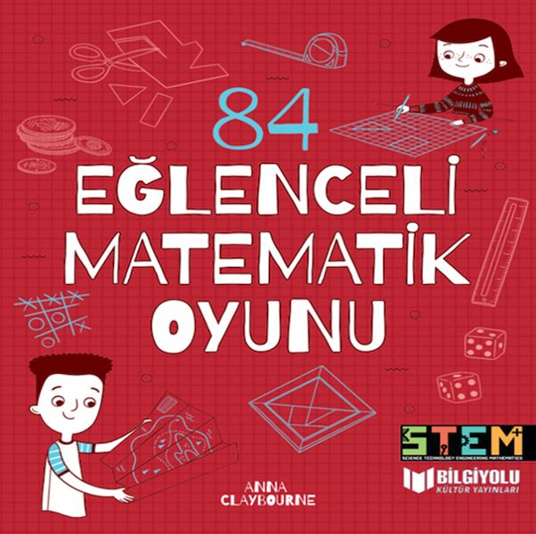 84 Eğlenceli Matematik Oyunu 84 Eğlenceli Matematik Oyunu