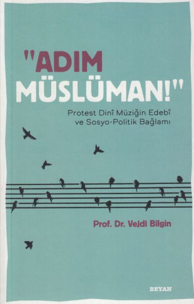 Adım Müslüman! Adım Müslüman!