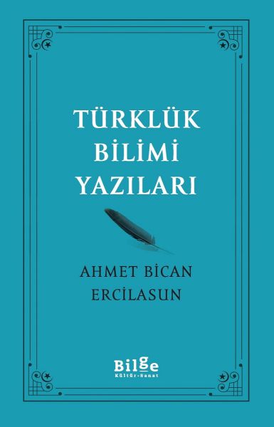 Türklük Bilimi Yazıları Türklük Bilimi Yazıları