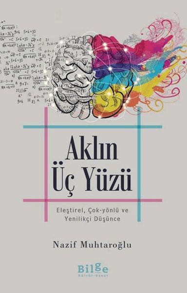Aklın Üç Yüzü Aklın Üç Yüzü