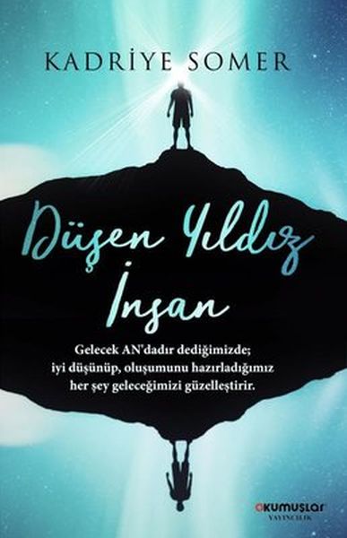 Düşen Yıldız İnsan Düşen Yıldız İnsan