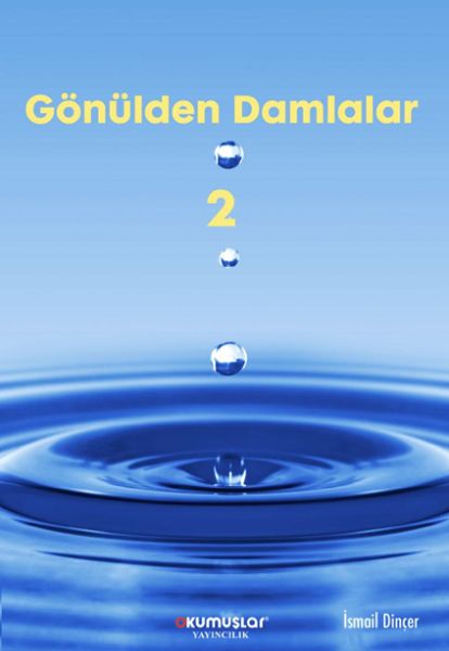 Gönülden Damlalar 2 Gönülden Damlalar 2