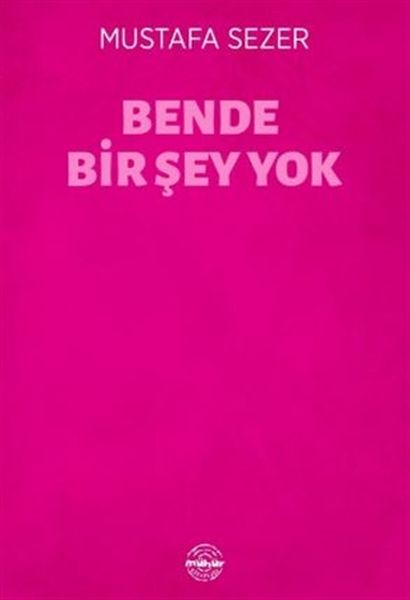 Bende Bir Şey Yok Bende Bir Şey Yok
