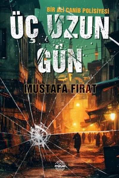 Üç Uzun Gün Üç Uzun Gün