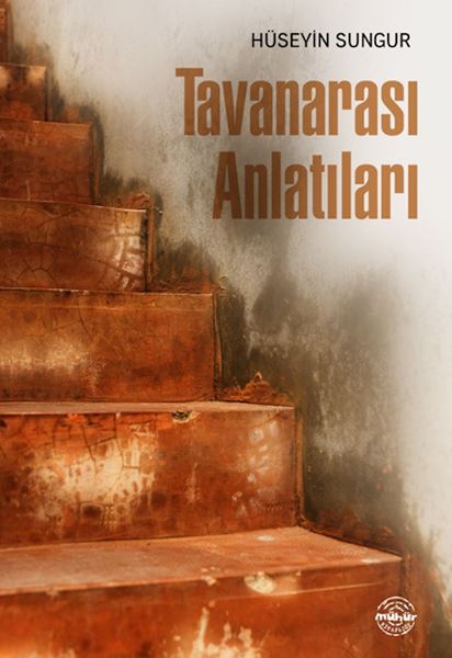 Tavanarası Anlatıları Tavanarası Anlatıları