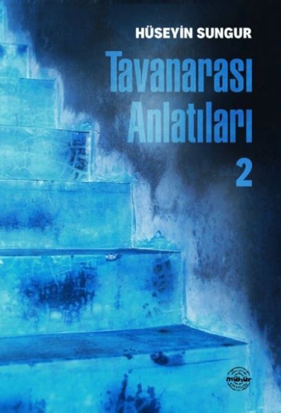 Tavanarası Anlatıları 2 Tavanarası Anlatıları 2