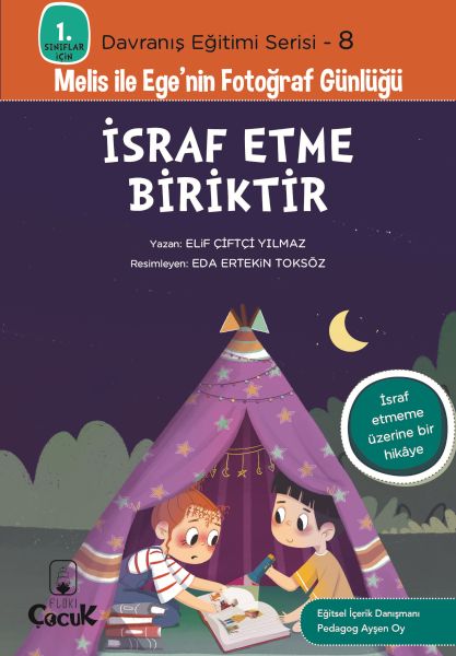 Davranış Eğitimi Serisi 8 - Melis ile Ege'nin Fotoğraf Günlüğü-İsraf Etme Biriktir Davranış Eğitimi Serisi 8 - Melis ile Ege'nin Fotoğraf Günlüğü-İsraf Etme Biriktir