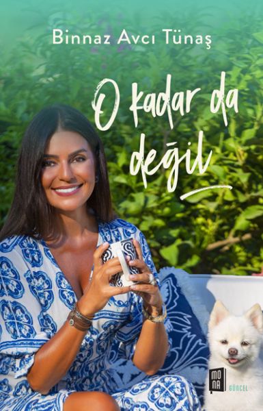 O Kadar da Değil O Kadar da Değil