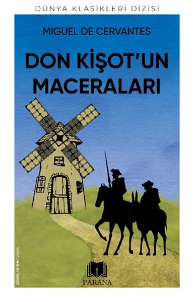 Don Kişot’un Maceraları Don Kişot’un Maceraları