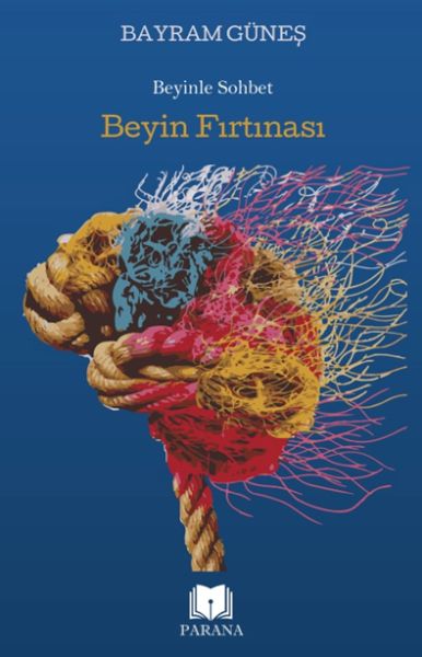 Beyin Fırtınası Beyin Fırtınası