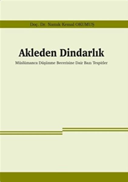 Akleden Dindarlık Akleden Dindarlık