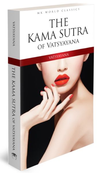 The Kama Sutra Of Vatsyayana - İngilizce Klasik Roman The Kama Sutra Of Vatsyayana - İngilizce Klasik Roman