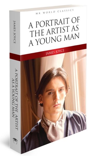 A Portrait Of The Artist As A Young Man- İngilizce Klasik Roman A Portrait Of The Artist As A Young Man- İngilizce Klasik Roman