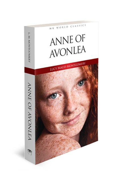 Anne Of Avonlea - İngilizce Klasik Roman Anne Of Avonlea - İngilizce Klasik Roman