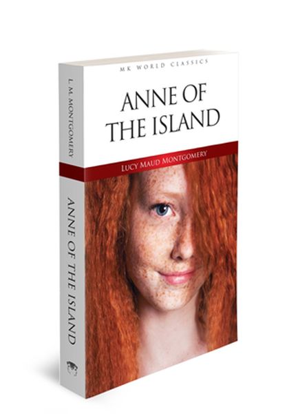 Anne Of The Island - İngilizce Klasik Roman Anne Of The Island - İngilizce Klasik Roman