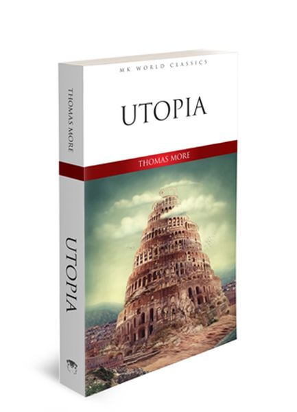 Utopia - İngilizce Klasik Roman Utopia - İngilizce Klasik Roman