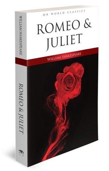 Romeo And Juliet - İngilizce Klasik Roman Romeo And Juliet - İngilizce Klasik Roman