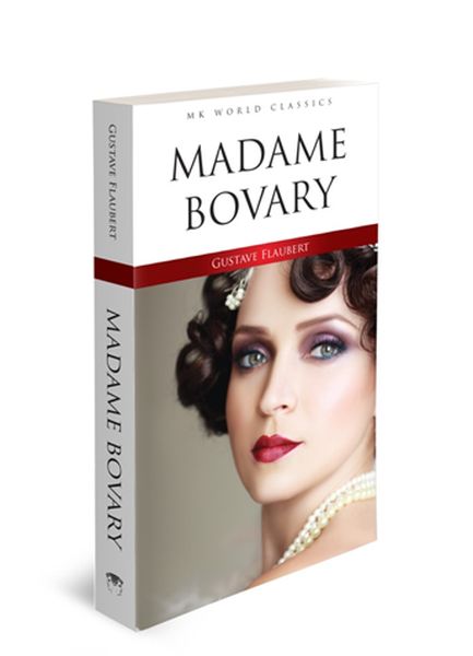 Madame Bovary - İngilizce Klasik Roman Madame Bovary - İngilizce Klasik Roman