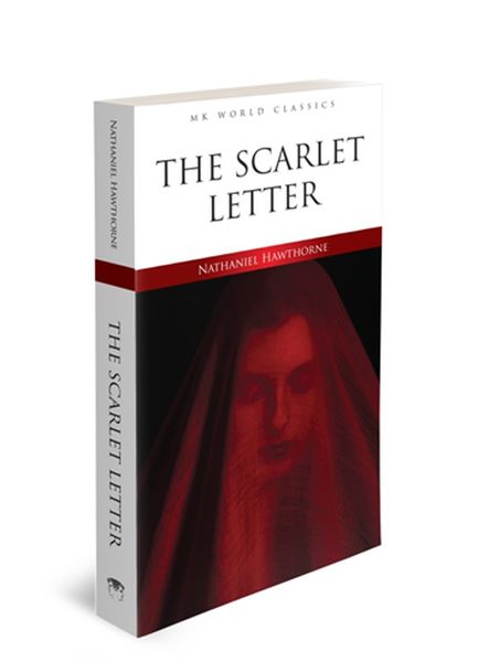 The Scarlet Letter - İngilizce Klasik Roman The Scarlet Letter - İngilizce Klasik Roman