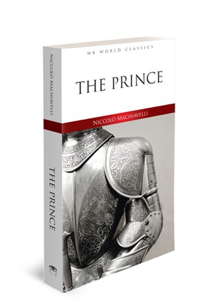 The Prince - İngilizce Klasik Roman The Prince - İngilizce Klasik Roman