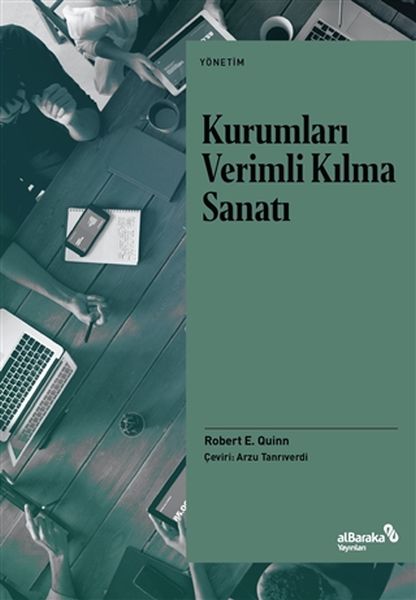Kurumları Verimli Kılma Sanatı Kurumları Verimli Kılma Sanatı