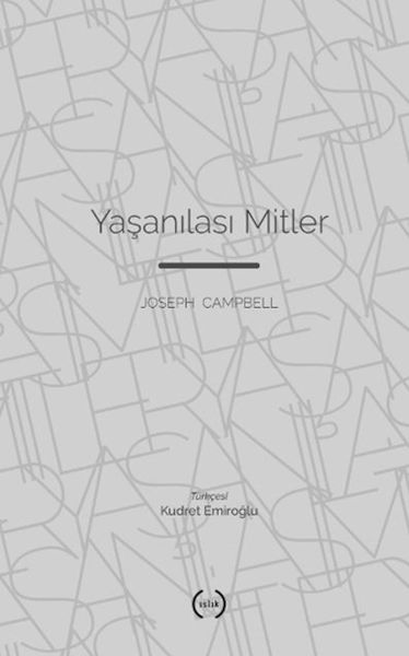 Yaşanılası Mitler Yaşanılası Mitler