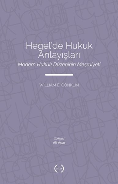 Hegel’de Hukuk Anlayışları