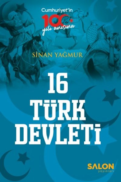 16 Türk Devleti 16 Türk Devleti