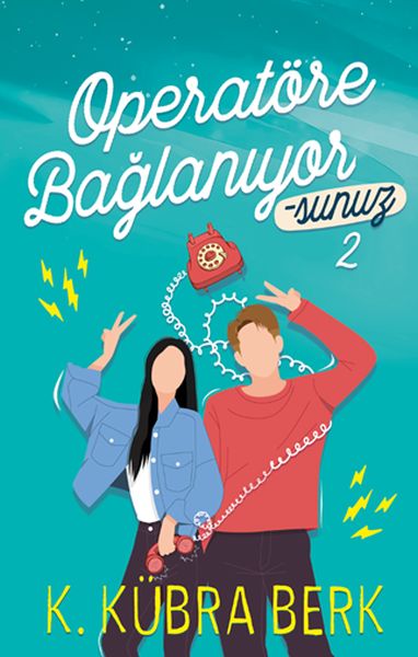Operatöre Bağlanıyorsunuz 2 Operatöre Bağlanıyorsunuz 2