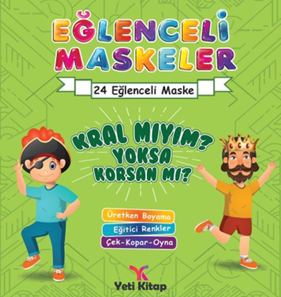 Eğlenceli maskeler kral mıyım yoksa korsan mı? Eğlenceli maskeler kral mıyım yoksa korsan mı?