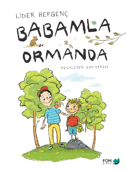 Babamla Ormanda Babamla Ormanda